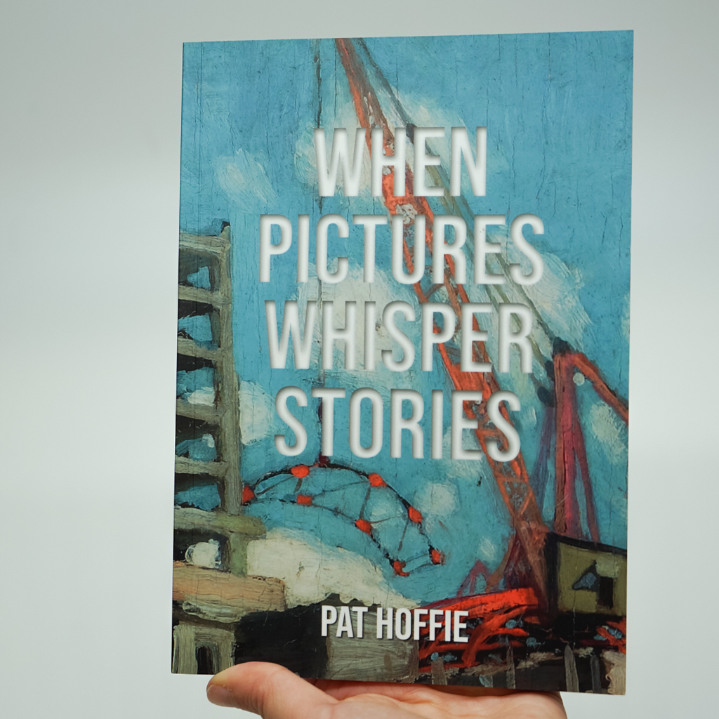 When Pictures Whisper Stories | Pat Hoffie
