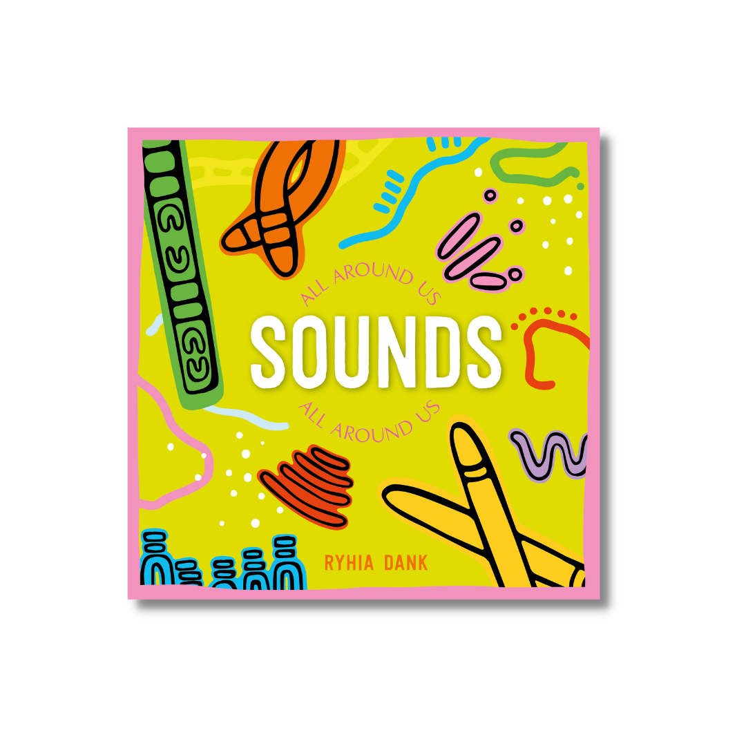 Sounds All Around Us by Ryhia Dank