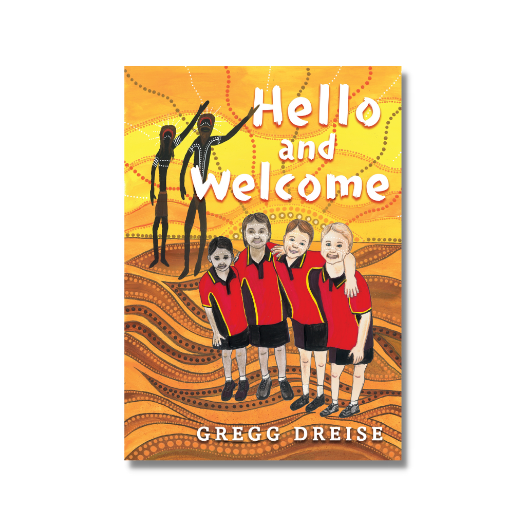 Hello and Welcome by Gregg Dreise