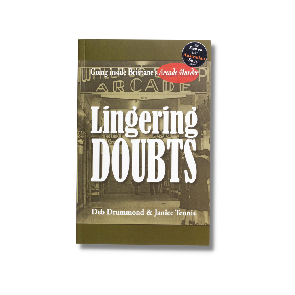 Lingering Doubts by Deb Drummond and Janis Teunis